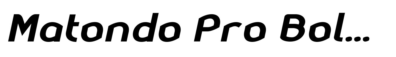 Matondo Pro Bold Expanded Italic